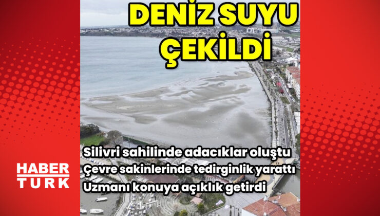 Silivri’de deniz suyunun çekilmesiyle sahilde adacıklar oluştu