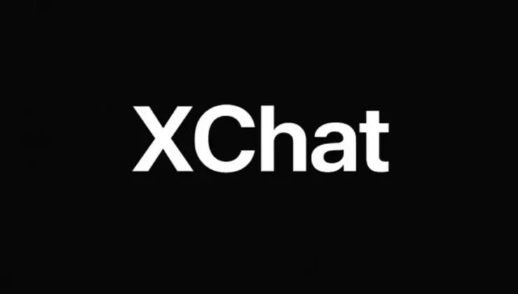 Elon Musk, XChat’i Tanıttı: Kaybolan Mesajlar ve Yeni Özellikler