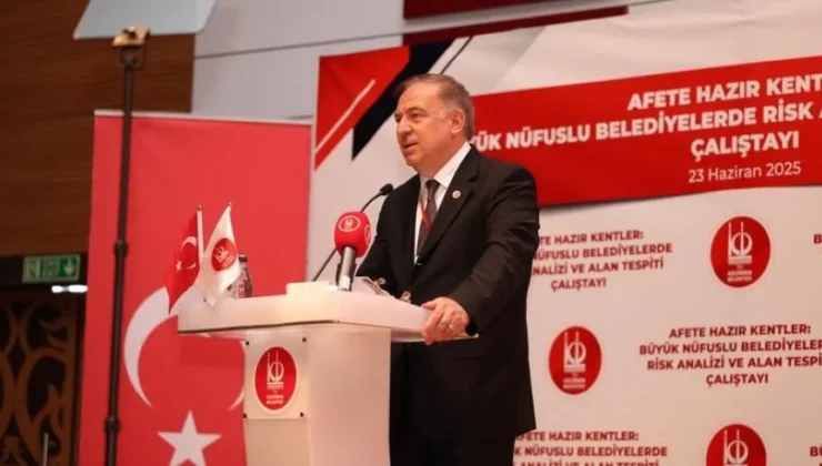 147 Belediyeden Temsilcilerin Katıldığı ‘Afete Hazır Kentler’ Çalıştayı Ankara’da Yapıldı